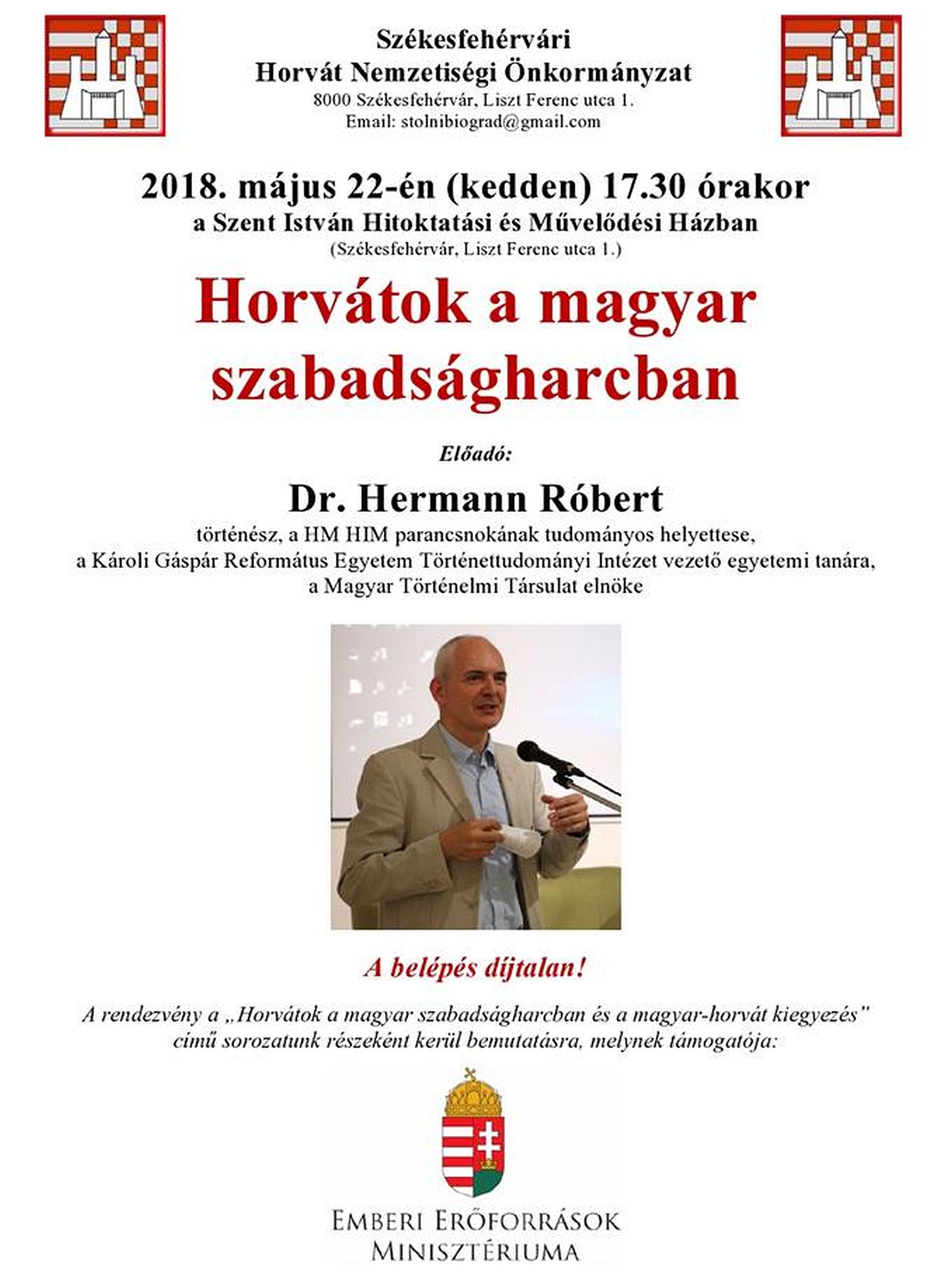 Horvátok a magyar szabadságharcban - Dr. Hermann Róbert előadása Fehérváron